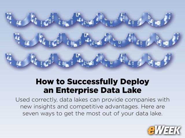 How to Successfully Deploy an Enterprise Data Lake